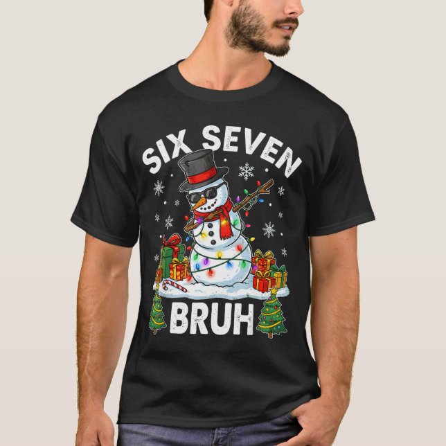 Camiseta Bruh 67 Six Seven Snowman Dabbing Christmas 6 7 Bo (Anverso)