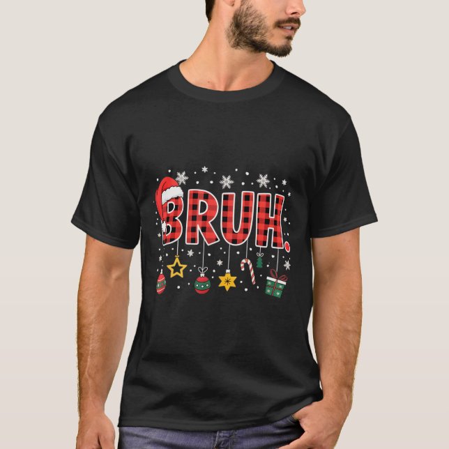 Camiseta Bruh Christmas Red Plaid Teens Boys Kids Xmas Paja (Anverso)