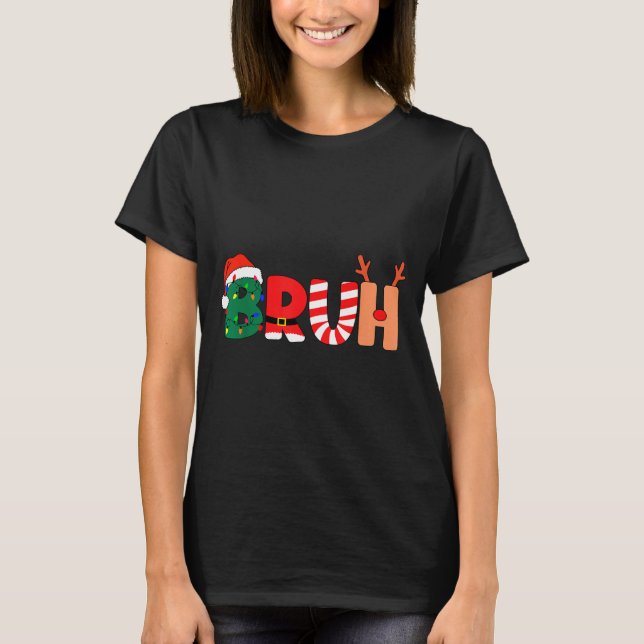 Camiseta Bruh Christmas Shirt Teens Boys Xmas Kids Funny Ch (Anverso)