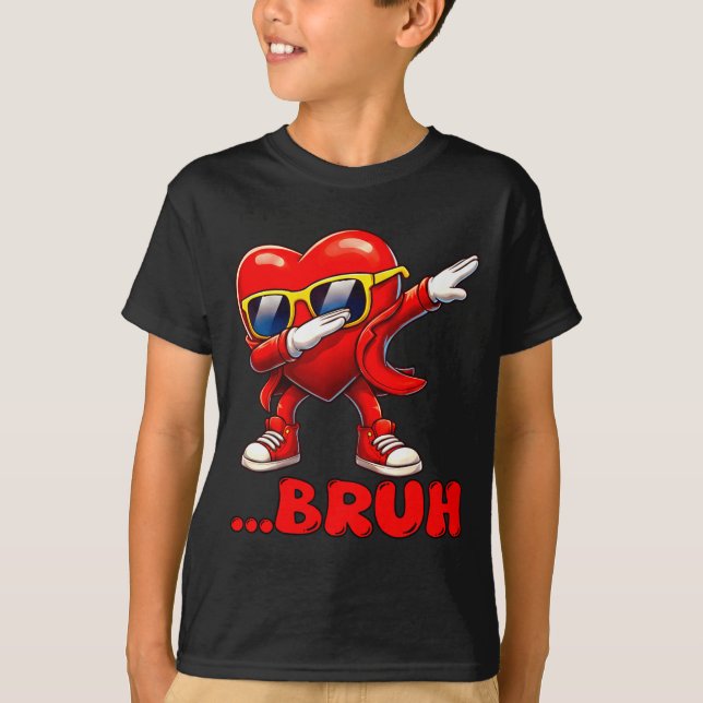 Camiseta Bruh Dabbing Heart Funny Kids Boys Mens Valentine  (Anverso)