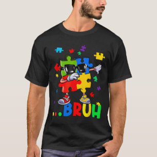 Camiseta Bruh Dabbing Puzzle Autism Sensibilización a los a