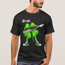 Camiseta Bruh Dabbing Shamrock - Dia divertida de St Patric