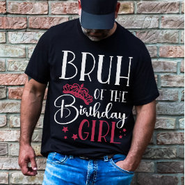 Camiseta Bruh de la familia del Personalizado del Chica de