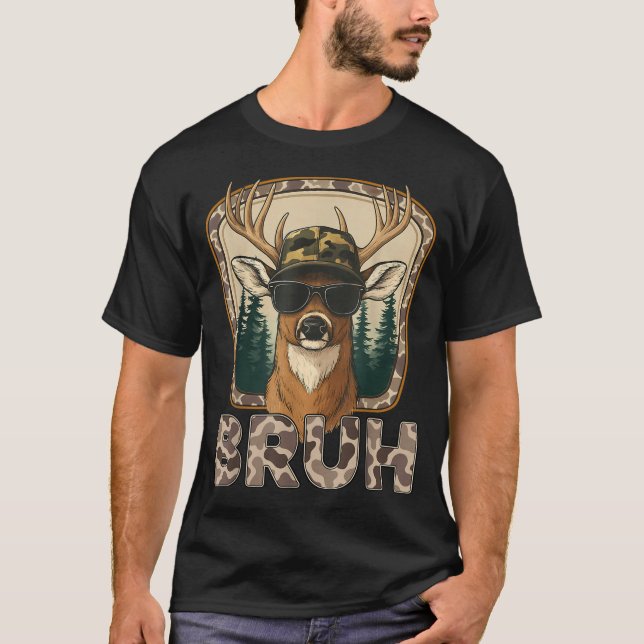Camiseta Bruh Deer Hunter Funny Deer Hunting Camo Men Teens (Anverso)