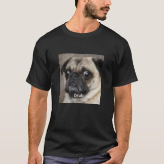 Camiseta Bruh Divertido Pug Perro Cara Borrosa Meme Manga L