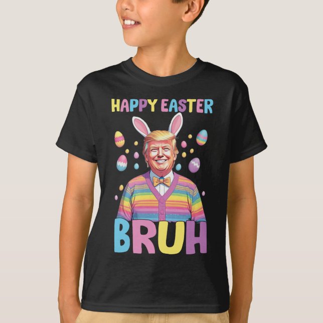 Camiseta Bruh Easter Day Funny Conejo Feliz Pascua Tr (Anverso)