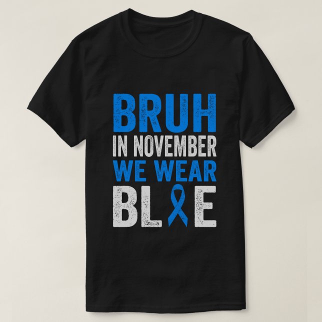 Camiseta Bruh En Noviembre Usamos La Diabetes Azul De Cinta (Diseño del anverso)