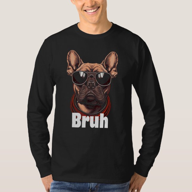 Camiseta Bruh English Bulldog Meme (Anverso)