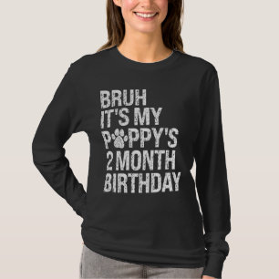 Camiseta Bruh es el amor de perro Mascota de cumpleaños de