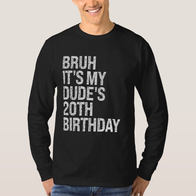 Camiseta Bruh es el cuervo feliz de cumpleaños número 20 de (Anverso)
