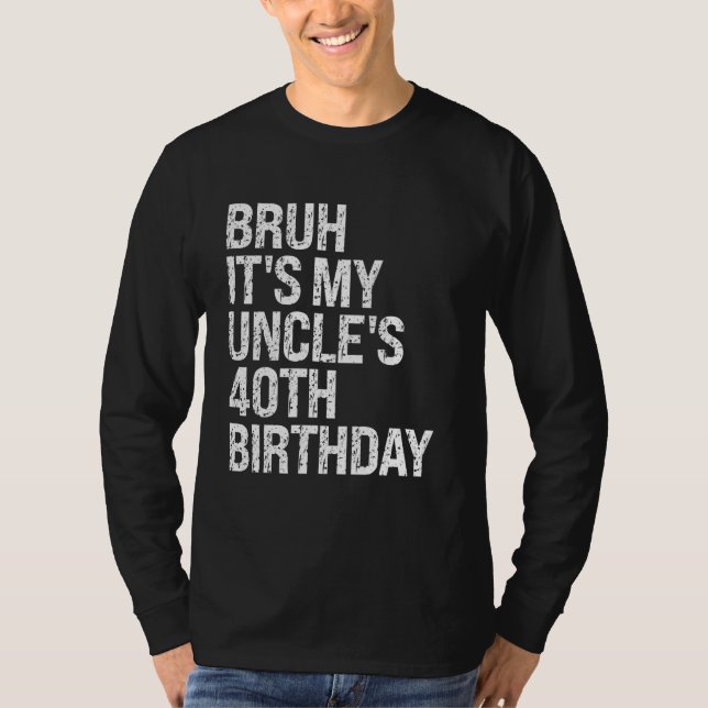Camiseta Bruh es el cuervo feliz del Rey del cumpleaños 40  (Anverso)