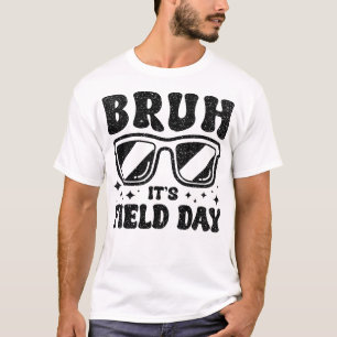 Camiseta Bruh Es El Día Del Campo Profesores Niños Chicas N