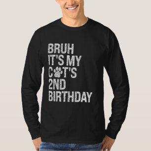 Camiseta Bruh es el segundo cumpleaños de mi gato, Meow Kit
