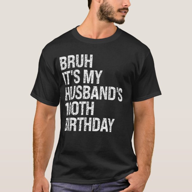 Camiseta Bruh, es la pareja de rey de mi marido el centenar (Anverso)