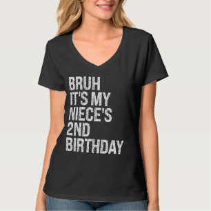 Camiseta Bruh es la princesa de mi sobrina de cumpleaños OM