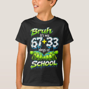 Camiseta Bruh Es Mi 67 33 100 Días De Escuela Chicos Divert