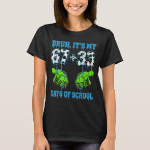 Camiseta Bruh Es Mi 67 33 Días De Colegio Chicos De Fútbol