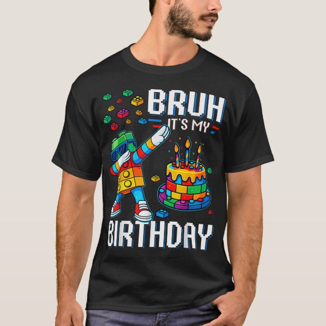 Camiseta Bruh Es Mi Amo De Cumpleaños Constructor Bloques D (Anverso)