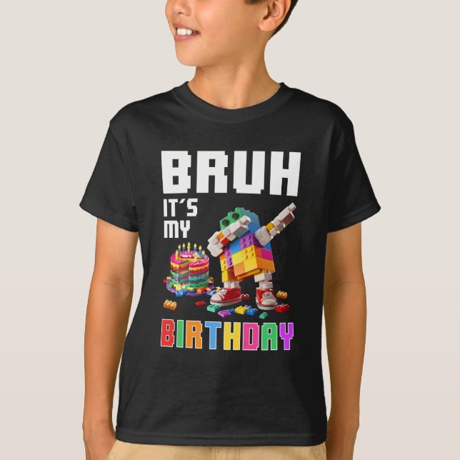 Camiseta Bruh Es Mi Amo De Cumpleaños Constructor Bloques D (Anverso)
