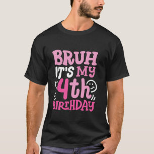 Camiseta Bruh es mi cuarto cumpleaños Groovy Pink de 4 años