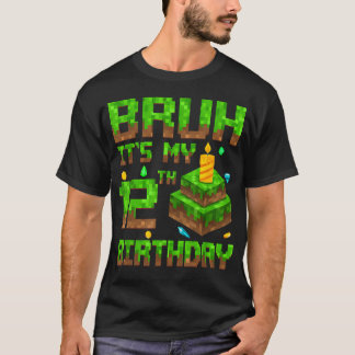 Camiseta Bruh Es Mi Cumpleaños 12 Juego Pixel 12 Años