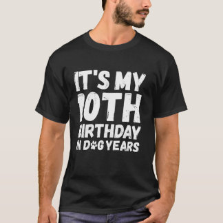 Camiseta Bruh es mi décimo cumpleaños en los años de perro 