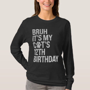 Camiseta Bruh es mi gracioso gato el duodécimo cumpleaños d