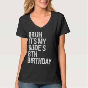 Camiseta Bruh es mi tío 8 cumpleaños hermano amigo feliz Cr