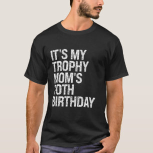 Camiseta Bruh es mi trofeo la reina de cumpleaños número 70