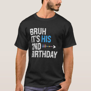 Camiseta Bruh es su segundo cumpleaños Rey Feliz Corona Dio