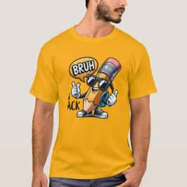 Camiseta Bruh Estamos de vuelta, De vuelta al Profesor de l