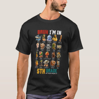 Camiseta Bruh Estoy En 5º Grado Divertido Vuelta Al Cole It