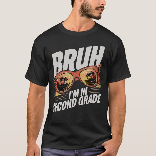 Camiseta Bruh, estoy en segundo grado (Anverso)