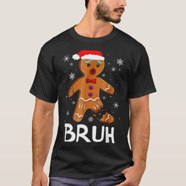 Camiseta Bruh Funny Christmas Gingerbread Man Teens Boys Ki (Anverso)