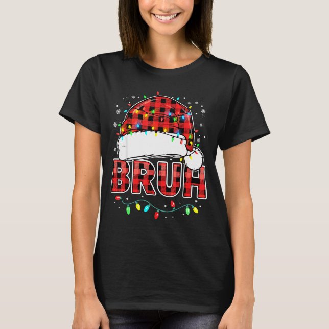 Camiseta Bruh Funny Santa Hat Lights Christmas  (Anverso)