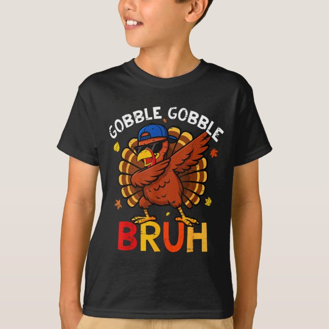 Camiseta Bruh Funny Thanksgiving Dabbing Turkey Gobble Shir (Anverso)