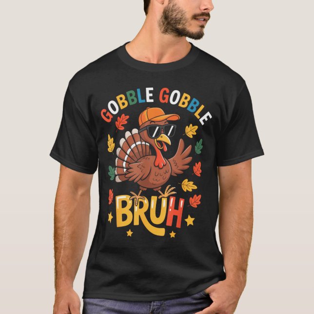 Camiseta Bruh Funny Thanksgiving Turkey Gobble Shirt Boys G (Anverso)