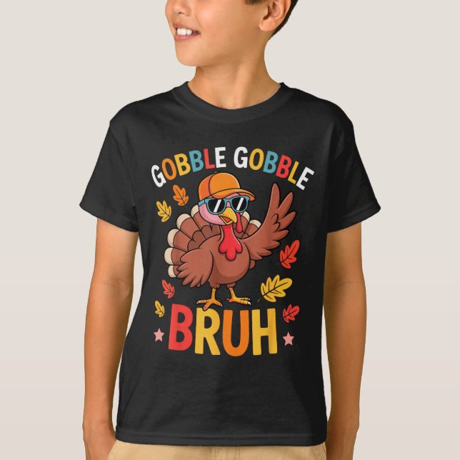 Camiseta Bruh Funny Thanksgiving Turkey Gobble Shirt Boys G (Anverso)