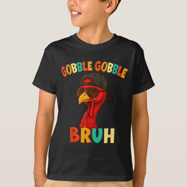 Camiseta Bruh Funny Thanksgiving Turkey Gobble Shirt Boys G (Anverso)