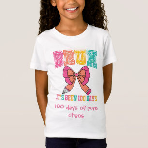Camiseta Bruh Han Pasado 100 Días Lápiz Lazo Coqueta Profes
