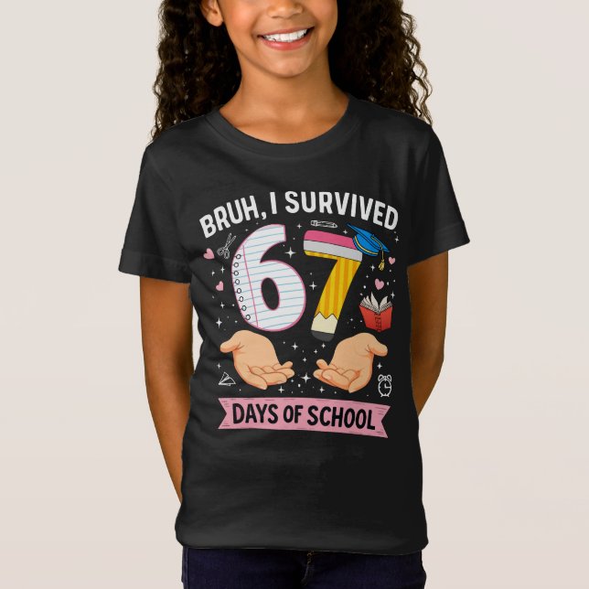 Camiseta Bruh I survived 67 days of school (Anverso)