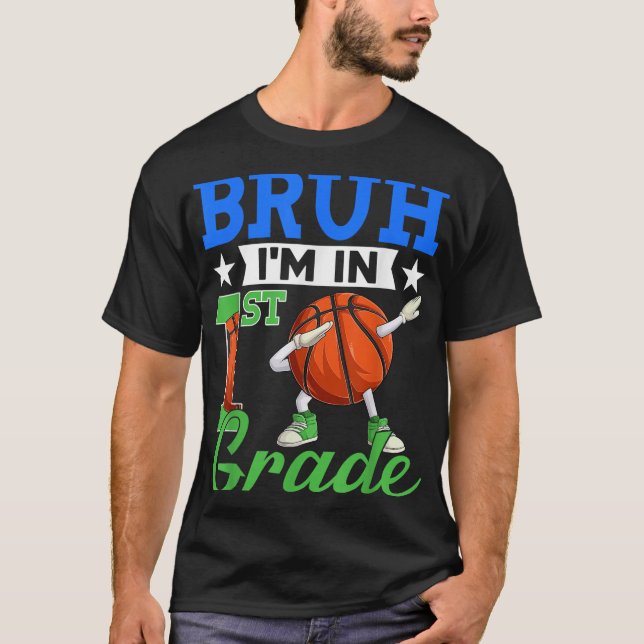 Camiseta Bruh Im En Primer Grado Baloncesto De Vuelta Al Es (Anverso)