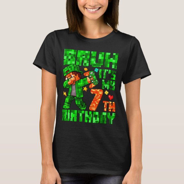Camiseta Bruh It's My 7th Birthday Boy Game Xel 7 Years Old (Anverso)