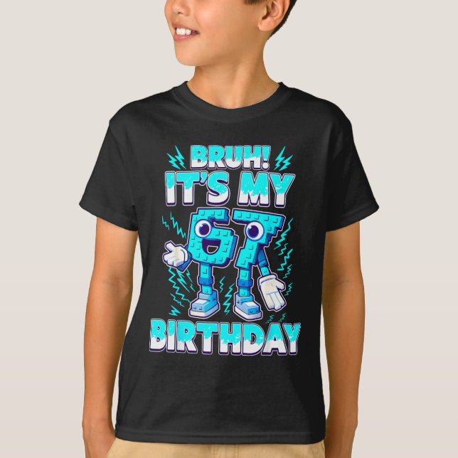 Camiseta Bruh It's My Birthday 6 7 Six Seven Italian Brainr (Anverso)