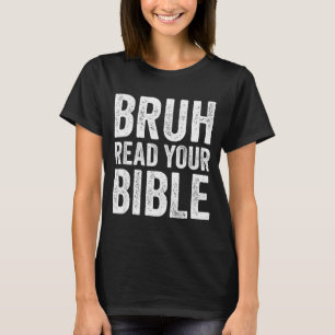 Camiseta Bruh Lee Tu Biblia Divertido Humor Cristiano Fe R
