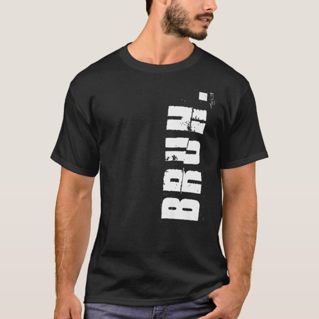 Camiseta Bruh Meme Brother Greeting Dice 1 (Anverso)