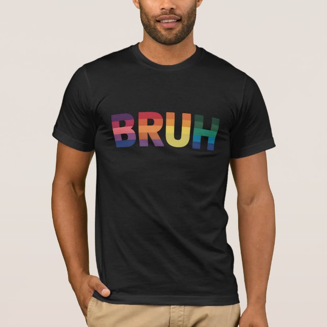 Camiseta Bruh Meme Divertido diciendo que el hermano saluda (Anverso)
