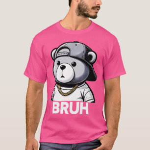Camiseta Bruh Meme Hip Hop Teddy Oso Graciosos Niños Adoles
