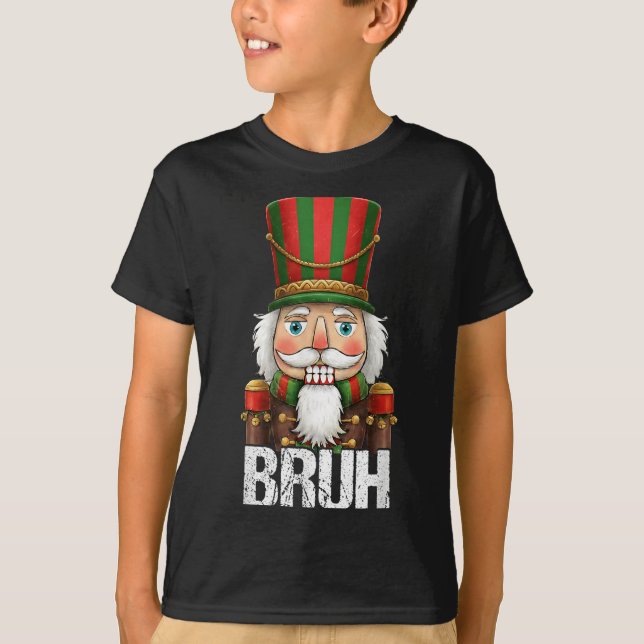 Camiseta Bruh Navidades Nutcracker Santa Claus Holiday Xmas (Anverso)