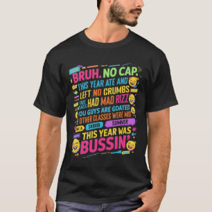 Camiseta Bruh No Cap Este Año Ate No Dejó Crumbas Los Últim